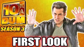 Dus Ka Dum 3  FIRST LOOK Out - Salman Khan In Stylish Look