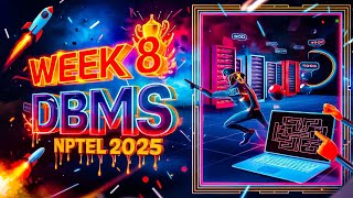 Data Base Management System Week 8 Nptel Answers 2025 Nptel Nptel2025 Data Base Management System Week 8 Nptel Answers 2025 Nptel Nptel2025