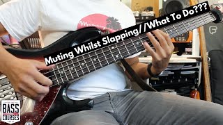 Clean Slap Technique (How To Mute When Slapping)