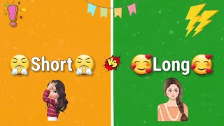 Short vs Long💁‍♀️🤣 | Short dress vs Long dress | Short hairstyle vs Long hairstyle