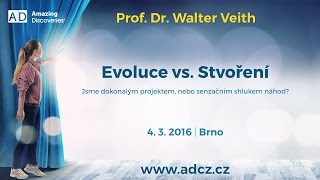 Evoluce vs. Stvoření • 1/11 • Pochopte souvislosti světových událostí • Prof. Dr. Walter Veith