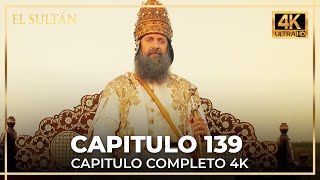 El Sultán | Capitulo 139 Completo (FINAL) (4K)