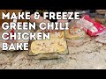 Make & Freeze Green Chili Chicken Bake