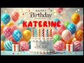 Happy Birthday KATERINE   Happy Birthday Song   Birthday Wishes   Birthday Party