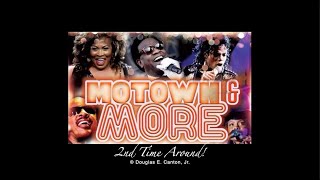 Motown & More Nov - The Second Time Around!