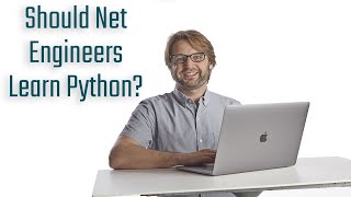 Should Network Engineers Learn Python?