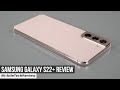 Samsung Galaxy S22+ Review