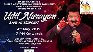 SPRING OF RHYTHM Live Concert with Udit Narayan Ji | Celebrity Management | Concert  Organizer
