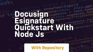 docusign esignature quickstart with node js