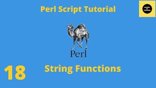 String Functions in Perl - Perl Script Basics Tutorial - Part 18