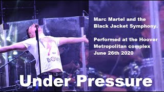 Under Pressure - Marc Martel and the Black Jacket Symphony