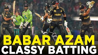 Classy Batting By Babar Azam | Lahore Qalandars vs Peshawar Zalmi | Match 12 | HBL PSL 9 | M2A1A