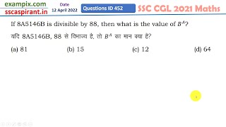 यदि 8A5146B, 88 से विभाज्य है, तो B^𝐴 का मान क्या होगा?