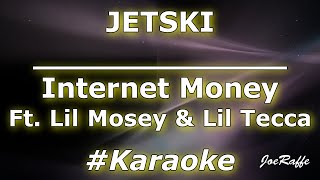 Internet Money - JETSKI Ft. Lil Mosey & Lil Tecca (Karaoke)