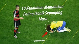 10 Kekalahan Memalukan Paling Ikonik Sepanjang Masa - Berita Bola