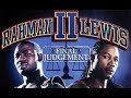 LEWIS RAHMAN II The First Real Grudge Match in the New Century (Mint} 1080p