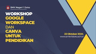 Workshop Google Workspace dan Canva