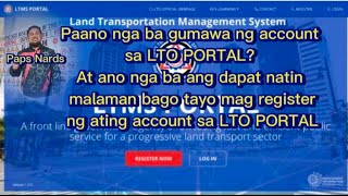 PAANO GUMAWA NG ACCOUNT SA LTO PORTAL . At ano nga ba ang dapat natin malaman?