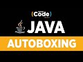 Java Tutorial For Beginners | Autoboxing In Java With Example | Java Programming | SimpliCode