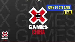 BMX Flatland: FULL COMPETITION | X Games Chiba 2022