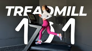 How To Start TREADMILL RUNNING...treadmill settings, how fast to run, types of runs