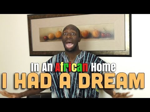 Skit : Clifford Owusu - In An African Home: I Had A Dream