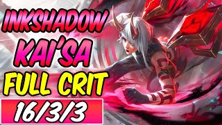 FULL CRIT KAI'SA GAMEPLAY | INKSHADOW KAI'SA |  Build \u0026 Runes | League of Legends