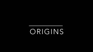 ORIGINS ..It’s True..It’s Coming
