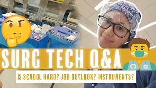 SURGICAL TECH Q & A | is school hard? will I get a job after? know all instruments? how you do that?