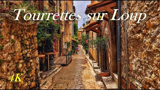 Tourrettes sur Loup🌞Magnificent medieval village - Côte d'Azur [4K]