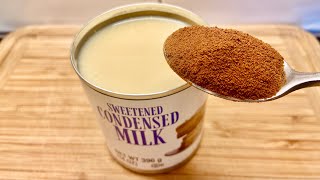 Mix condensed milk and coffee. The results are surprising and delicious!