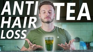 Amazing Anti Hair Loss Tea with Stinging Nettle! (DHT blocker)