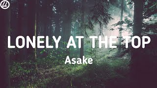 Lonely at the top -Asake (lyrics video)
