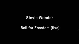 Bell for Freedom - Stevie Wonder (live)