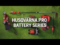 See Pro Battery Power In Action | Husqvarna