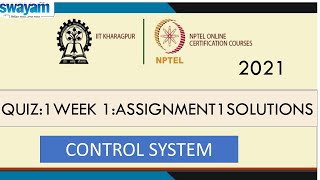 CONTROL SYSTEM Week 1 Assignment answer ||NPTEL||SWAYAM