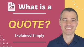 What is a Quote, Price Quote or Sales Quote in Business?