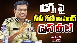 🔴LIVE : డ్ర*గ్స్ పై సీపీ సీవీ ఆనంద్ ప్రెస్ మీట్ | Hyderabad CP CV Anand Press Meet LIVE | ABN Telugu