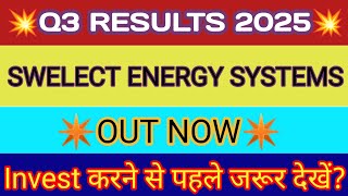 Swelect Energy Q3 Results 🔴 Swelect Energy Results 🔴Swelect Energy Share Latest News 🔴Swelect Energy