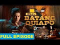 Batang Quiapo | Full Episode 466 (November 28 ,2024)