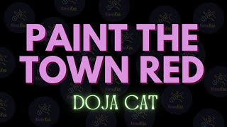 PAINT THE TOWN RED - Doja Cat (with Lyrics) #lyricvideo #musicvideo