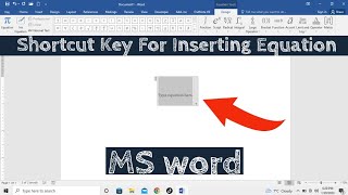 Shortcut Key For Inserting Equation in Microsoft Word | What is the Shortcut  for Equation in Word