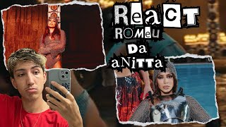 REACT | REACTION | REAGINDO - AO CLIPE \u0026 MÚSICA DE ROMEU DA ANITTA