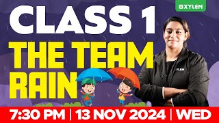 Class 1 - The Team Rain | Xylem Class 1