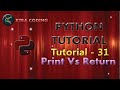 Python Tutorial #tutorial 31|| Print Vs Return