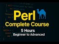 Perl Complete Course | Full 5 Hours Tutorial for Beginners to Advanced [2025 Edition]