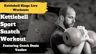 Kettlebell Sport Snatch Workout