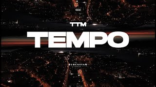 TTM - TEMPO (OFFICIAL VIDEO)