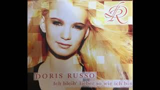 Doris Russo - Ich bleib' lieber so wie ich bin