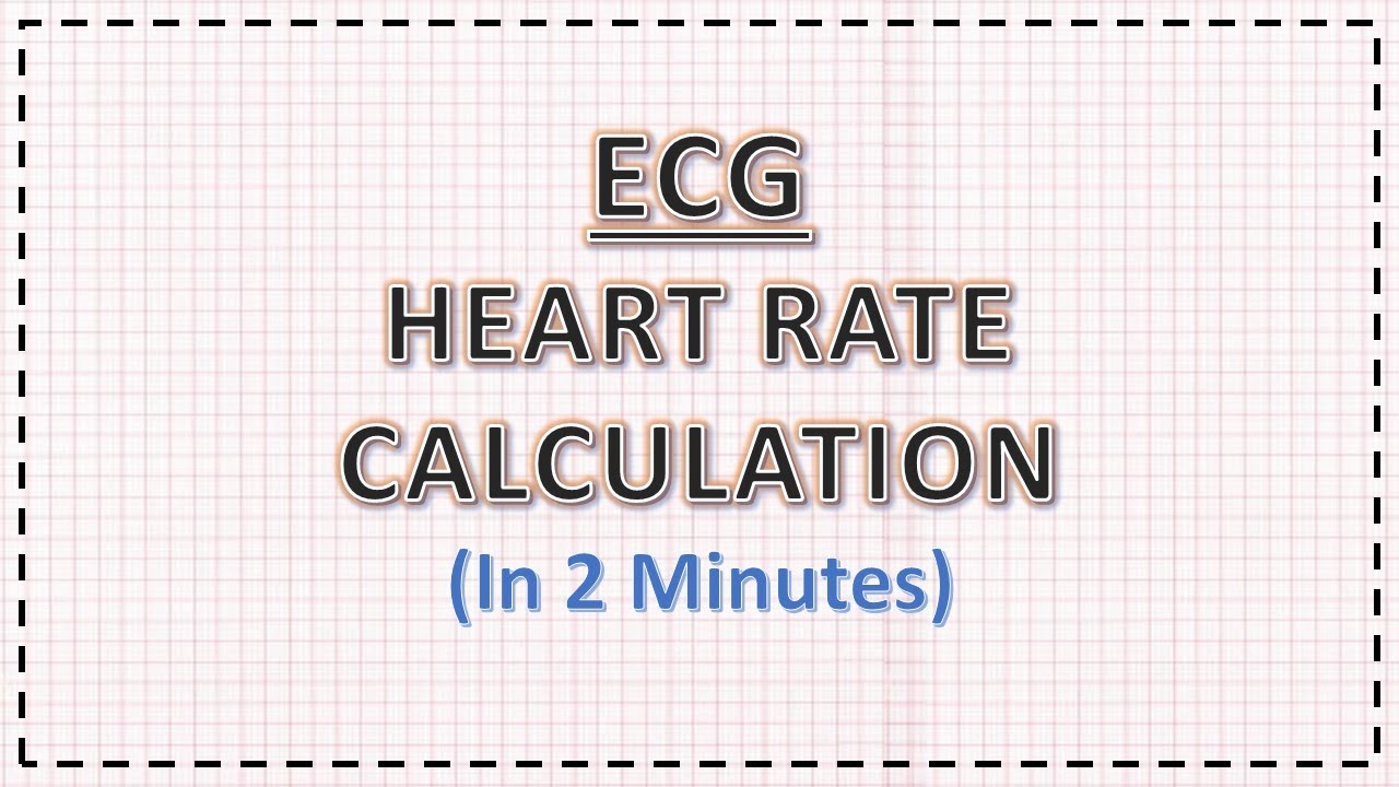 ECG: Heart Rate Calculation | In 2 Minutes | ECG Interpretation - YouTube